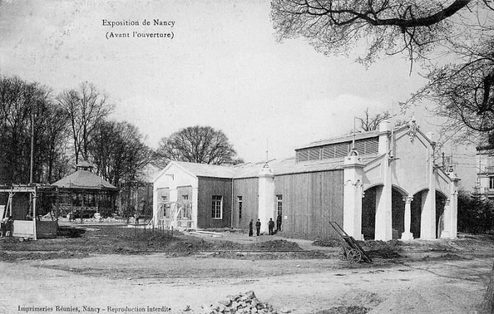 Nancy - La Construction de l'Exposition de 1909