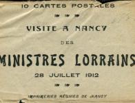 1912 - La visite des Ministres Lorrains (28 juillet)