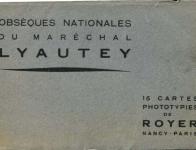 4 - Obsèques nationales du Maréchal Lyautey à Nancy (2 août 1934)